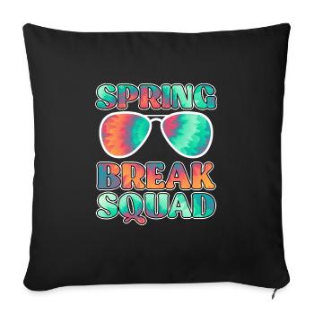 Spring Break Squad Sommerferien Spring Break - Sofakissenbezug 45 x 45 cm - Schwarz - Vorne