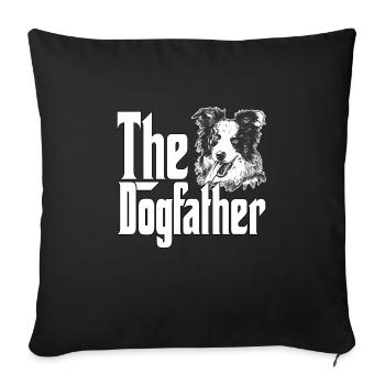 Border Collie Dog Dad Dogfather Dogs Daddy Father - Sofakissenbezug 45 x 45 cm - Schwarz - Vorne
