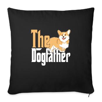 Corgi Dog Dad Dogfather Dogs Daddy Father Rottie - Sofakissenbezug 45 x 45 cm - Schwarz - Vorne