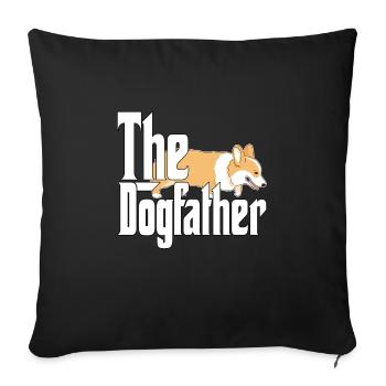 Corgi Dog Dad Dogfather Dogs Daddy Father Rottie - Sofakissenbezug 45 x 45 cm - Schwarz - Vorne