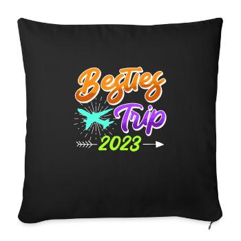 Besties Trip 2023 Urlaub mit Freunden Spring Break - Sofakissenbezug 45 x 45 cm - Schwarz - Vorne