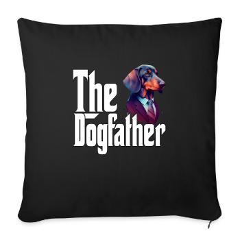 Dachshund Dog Dad Dogfather Dogs Daddy Father Rott - Sofakissenbezug 45 x 45 cm - Schwarz - Vorne