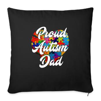 Proud Autism Dad Autistic Child - Sofa pillowcase 17,3'' x 17,3'' (45 x 45 cm) - black - Front