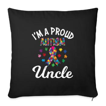 Proud uncle of autistic child consciousness - Sofa pillowcase 17,3'' x 17,3'' (45 x 45 cm) - black - Front