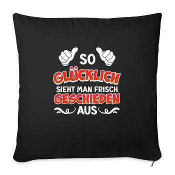 Scheidungsparty frisch geschieden Scheidung - Sofakissenbezug 45 x 45 cm - Schwarz - Vorne