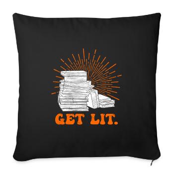 Get lit Buchliebhaber Bücherfreund Bücherliebe - Sofakissenbezug 45 x 45 cm - Schwarz - Vorne