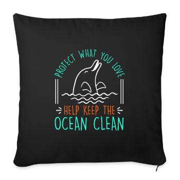 Keep it Clean Save the Ocean Species Protection Environment - Sofa pillowcase 17,3'' x 17,3'' (45 x 45 cm) - black - Front