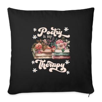 Poetry is my therapy book lovers books - Sofa pillowcase 17,3'' x 17,3'' (45 x 45 cm) - black - Front