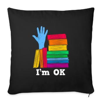 Buchlieberhaber Je suis OK avec les livres Amoureux des livres - Housse de coussin décorative 45 x 45 cm - noir - Devant