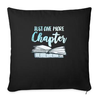 Juste un chapitre de plus de l’amateur de livres et fan de lecture - Housse de coussin décorative 45 x 45 cm - noir - Devant