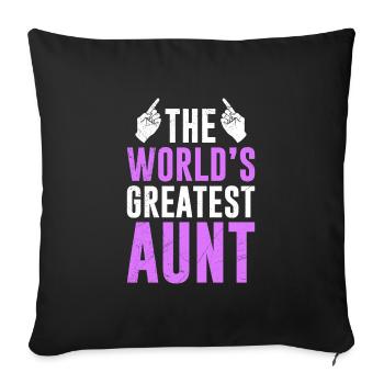 World greatest Auntie Muttertag Beste Tante - Sofakissenbezug 45 x 45 cm - Schwarz - Vorne