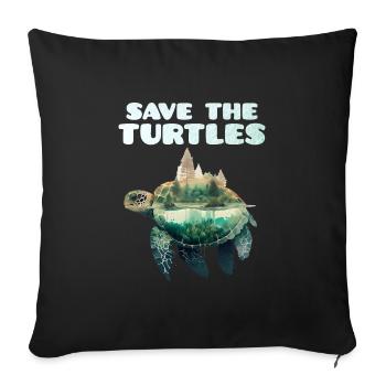 Save the Turtles Species Conservation Nature Conservation - Sofa pillowcase 17,3'' x 17,3'' (45 x 45 cm) - black - Front