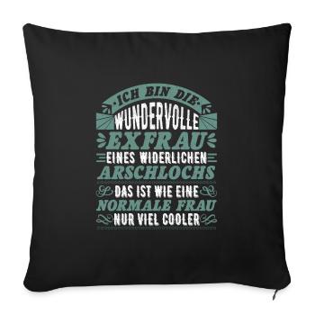 Wundervolle Ex Frau geschiedene Frau Damen - Sofakissenbezug 45 x 45 cm - Schwarz - Vorne