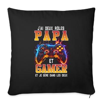 Papa fête des pères gamer jeux-vidéos je gère mari - Housse de coussin décorative 45 x 45 cm - noir - Devant