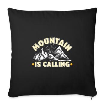 Mountain calls, mountaineer, hiker, mountain fan - Sofa pillowcase 17,3'' x 17,3'' (45 x 45 cm) - black - Front
