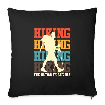 Ultimate Leg Day Mountain Fan Hiking - Sofa pillowcase 17,3'' x 17,3'' (45 x 45 cm) - black - Front