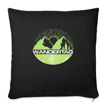 Wandertage Bergfan Wandern Hiking - Sofakissenbezug 45 x 45 cm - Schwarz - Vorne