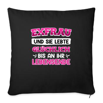 Scheidungsparty Ex Frau glücklich geschieden - Sofakissenbezug 45 x 45 cm - Schwarz - Vorne