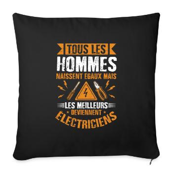 Idée cadeau papa humour fête des pères électricien - Housse de coussin décorative 45 x 45 cm - noir - Devant