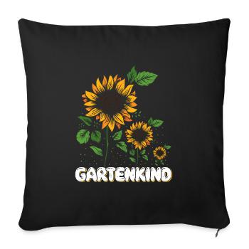 Gartenkind Sonnenblumen Gartenliebhaberin - Sofakissenbezug 45 x 45 cm - Schwarz - Vorne