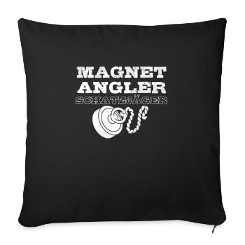 Magnetangler Magnetfischer Schatz Magnetangeln - Sofakissenbezug 45 x 45 cm - Schwarz - Vorne