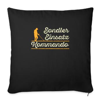 Sondler Einsatz Kommando Sondengänger mit Detektor - Sofakissenbezug 45 x 45 cm - Schwarz - Vorne