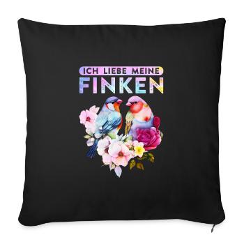Ich liebe meine Finken Vogelliebhaber Vogel Liebe - Sofakissenbezug 45 x 45 cm - Schwarz - Vorne