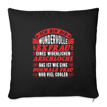 Wundervolle Ex Frau geschiedene Frau Damen - Sofakissenbezug 45 x 45 cm - Schwarz - Vorne