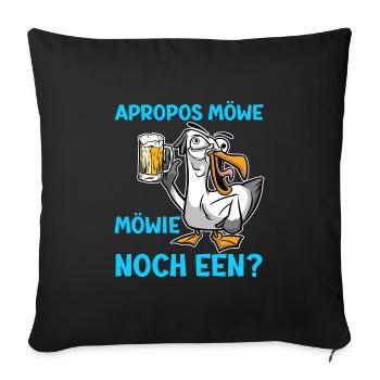 Apropos Möwe Mowie noch Een? Möwen Shirt - Sofakissenbezug 45 x 45 cm - Schwarz - Vorne