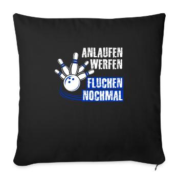 Bowling Shirt Anlaufen Werfen Fluchen Nochmal - Sofakissenbezug 45 x 45 cm - Schwarz - Vorne