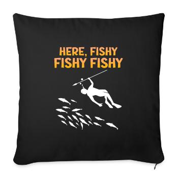 Spearfisher Harpoon Here Fishy Fish Hunt - Sofa pillowcase 17,3'' x 17,3'' (45 x 45 cm) - black - Front