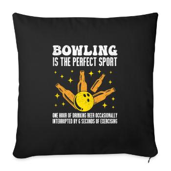 Bowling It ́s like Workout Bierfan Bowlingspieler - Sofa pillowcase 17,3'' x 17,3'' (45 x 45 cm) - black - Front