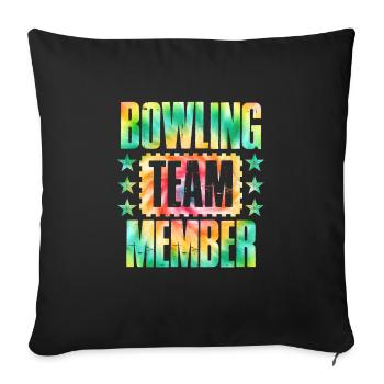 Bowling TEAM Member Bowler Bowlingspieler - Sofa pillowcase 17,3'' x 17,3'' (45 x 45 cm) - black - Front