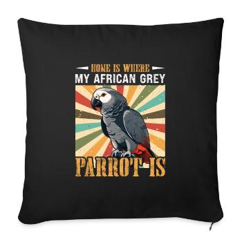 La maison est l’endroit où mon perroquet gris est gris africain - Housse de coussin décorative 45 x 45 cm - noir - Devant
