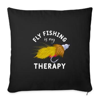 Flyfishing is my Therapy Fish Hunting Fly Fishing - Sofa pillowcase 17,3'' x 17,3'' (45 x 45 cm) - black - Front