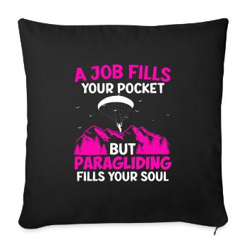Gleitschirmflieger A Job fills your Pocket - Sofakissenbezug 45 x 45 cm - Schwarz - Vorne