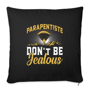Paraglider Parapentiste Don ́t be Jealous - Sofa pillowcase 17,3'' x 17,3'' (45 x 45 cm) - black - Front