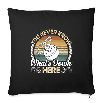 Magnetangeln You never know whats Down here - Sofakissenbezug 45 x 45 cm - Schwarz - Vorne