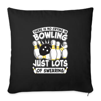 Chemise de bowling Il n’y a pas de pleurs au bowling - Housse de coussin décorative 45 x 45 cm - noir - Devant