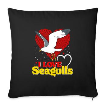 Möwen I love Seagulls Möwe Vogelliebhaber - Sofakissenbezug 45 x 45 cm - Schwarz - Vorne