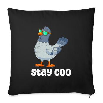 Stay Coo pigeon lover pigeon keeper cool pigeon - Sofa pillowcase 17,3'' x 17,3'' (45 x 45 cm) - black - Front