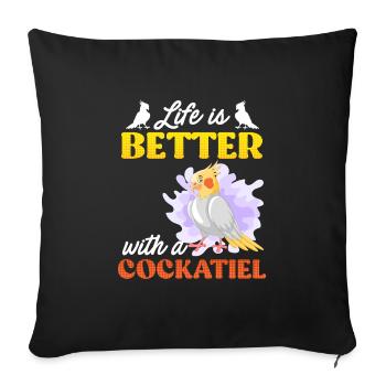 La vie est meilleure avec un Cockatiel Vogelfreund - Housse de coussin décorative 45 x 45 cm - noir - Devant