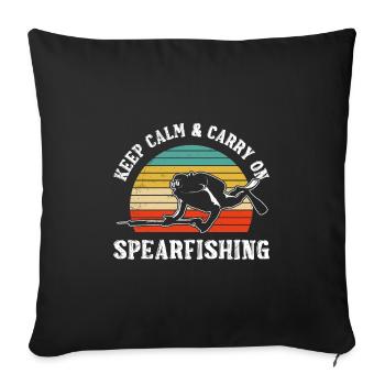Keep calm and Carry on Spearfishing Fischjagd - Sofa pillowcase 17,3'' x 17,3'' (45 x 45 cm) - black - Front