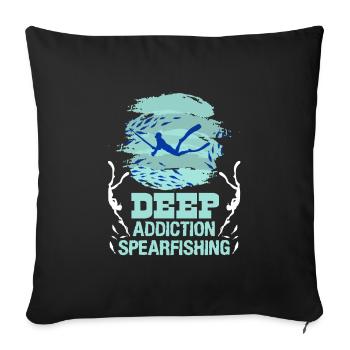 Chasse sous-marine Dépendance profonde Chasse sous-marine addictive - Housse de coussin décorative 45 x 45 cm - noir - Devant