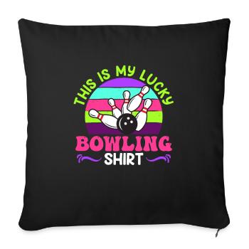 Bowling Player This is my Lucky Bowling Shirt - Sofa pillowcase 17,3'' x 17,3'' (45 x 45 cm) - black - Front