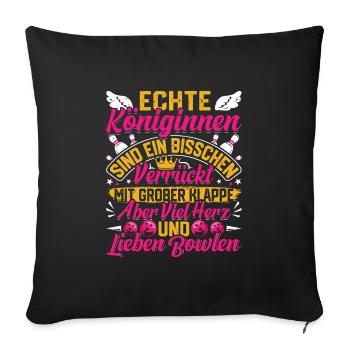 Bowling Ladies Real queens love bowling - Sofa pillowcase 17,3'' x 17,3'' (45 x 45 cm) - black - Front
