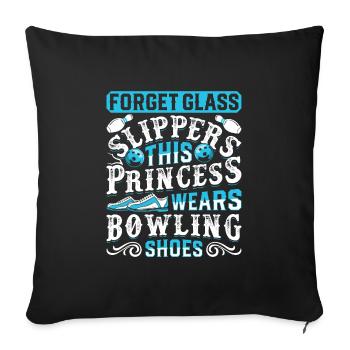 Bowling Femmes Forget Glass Slippers Bowlers - Housse de coussin décorative 45 x 45 cm - noir - Devant