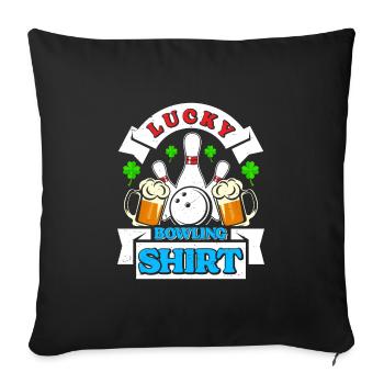 Bowling Player Lucky Bowling Shirt Beer Drinker - Sofa pillowcase 17,3'' x 17,3'' (45 x 45 cm) - black - Front