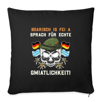 Boarisch is fei a Sprach für Echte Gmiatlichkeit - Sofa pillowcase 17,3'' x 17,3'' (45 x 45 cm) - black - Front