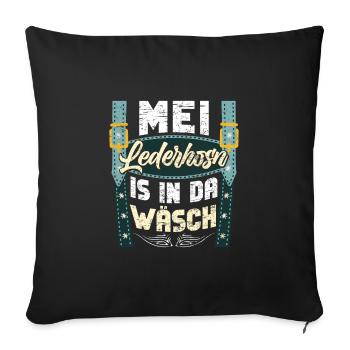 Mei Lederhosn is in da Wäsch Shirt - Sofakissenbezug 45 x 45 cm - Schwarz - Vorne